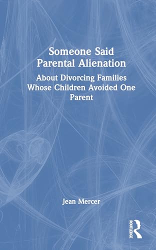 Someone Said Parental Alienation – Book Cover