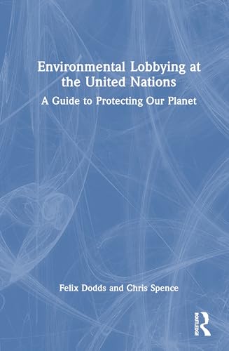 Environmental Lobbying at the United Nations – Book Cover