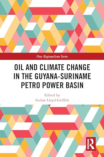 Oil and Climate Change in the Guyana-Suriname Basin