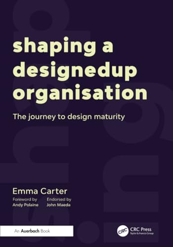 Shaping a DesignedUp Organisation – Book Cover