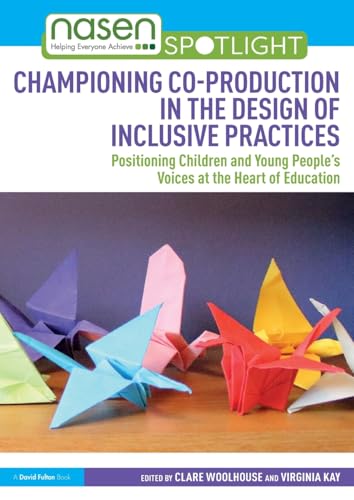 Championing Co-production in the Design of Inclusive Practices – Book Cover