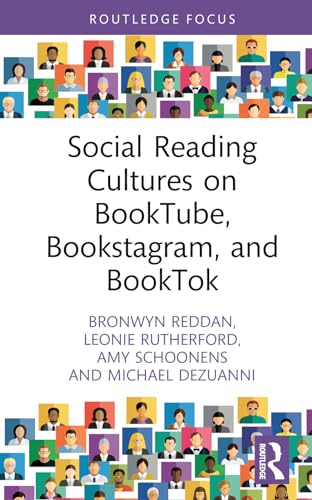 Social Reading Cultures on BookTube, Bookstagram, and BookTok