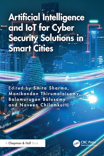 Artificial Intelligence and IoT for Cyber Security Solutions in Smart Cities – Book Cover