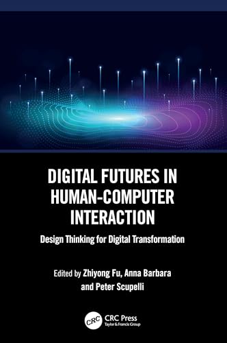 Digital Futures in Human-Computer Interaction – Book Cover