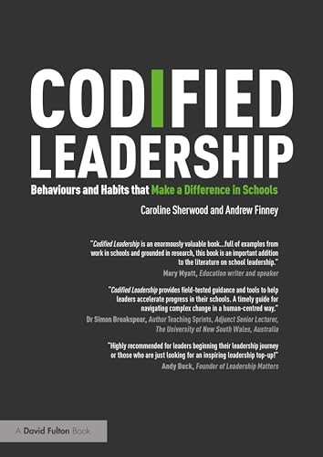 Codified Leadership: Behaviours and Habits that Make a Difference in Schools – Book Cover