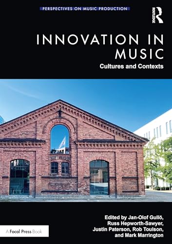 Innovation in Music: Cultures and Contexts