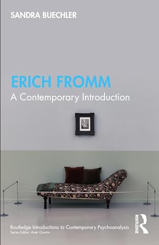 Erich Fromm: A Contemporary Introduction