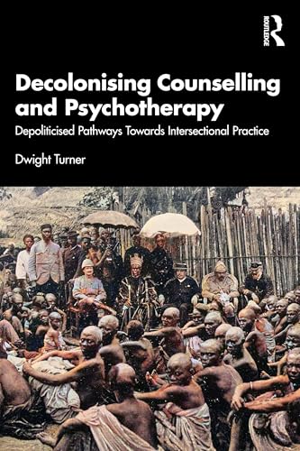 Decolonising Counselling and Psychotherapy – Book Cover