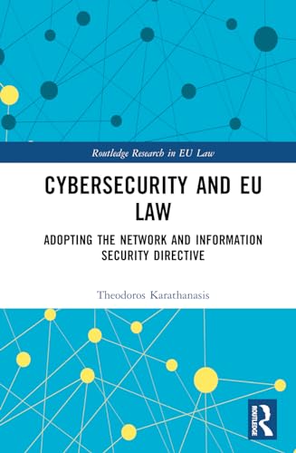 Cybersecurity and EU Law