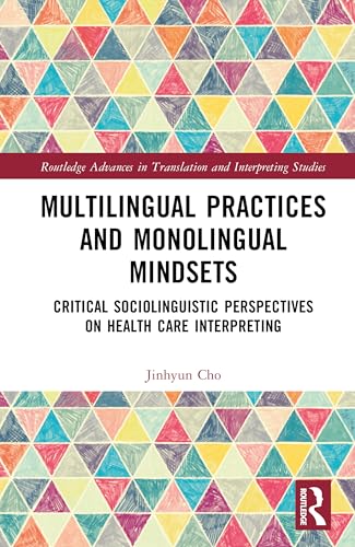 Multilingual Practices and Monolingual Mindsets – Book Cover