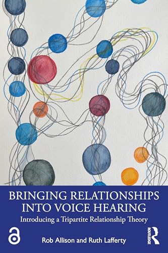 Bringing Relationships into Voice Hearing – Book Cover