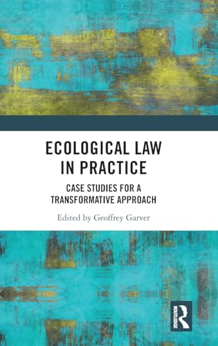 Ecological Law in Practice