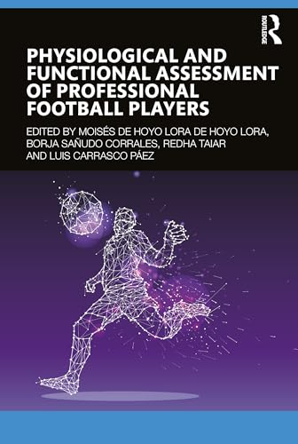 Physiological and Functional Assessment of Professional Football Players – Book Cover