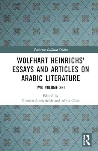 Wolfhart Heinrichs' Essays and Articles on Arabic Literature: Two Volume Set