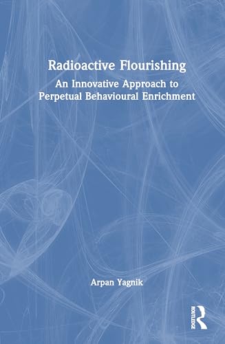 Radioactive Flourishing – Book Cover