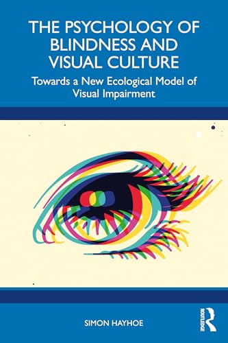 The Psychology of Blindness and Visual Culture – Book Cover