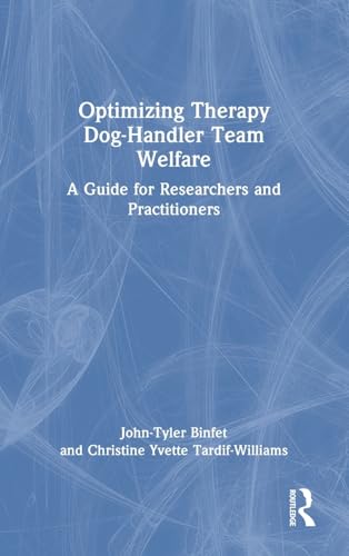 Optimizing Therapy Dog-Handler Team Welfare – Book Cover