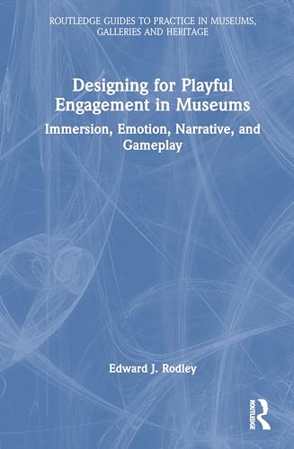 Designing for Playful Engagement in Museums – Book Cover