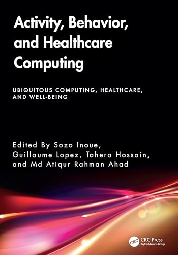 Activity, Behavior, and Healthcare Computing – Book Cover
