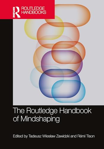 The Routledge Handbook of Mindshaping – Book Cover