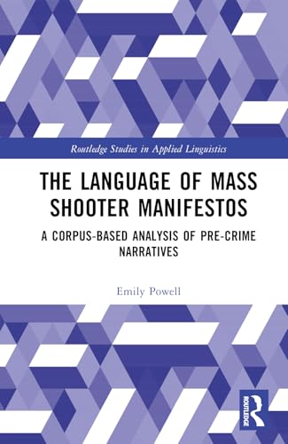 The Language of Mass Shooter Manifestos – Book Cover