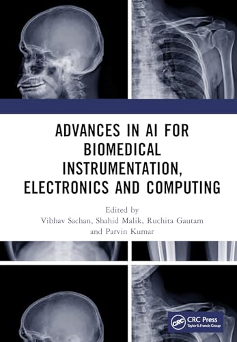 Advances in AI for Biomedical Instrumentation, Electronics and Computing: Proceedings of the 5th International Conference on Advances in AI for Biomedical Instrumentation, Electronics and Computing (ICABEC - 2023), 22–23 December 2023, India