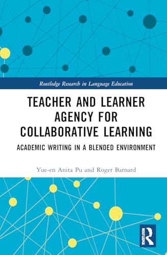 Teacher and Learner Agency for Collaborative Learning – Book Cover