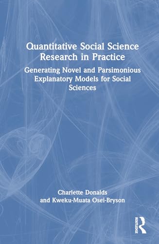 Quantitative Social Science Research in Practice – Book Cover