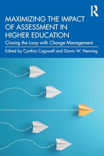 Maximizing the Impact of Assessment in Higher Education – Book Cover