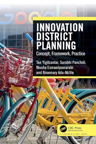 Innovation District Planning: Concept, Framework, Practice