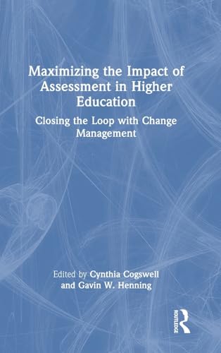 Maximizing the Impact of Assessment in Higher Education – Book Cover