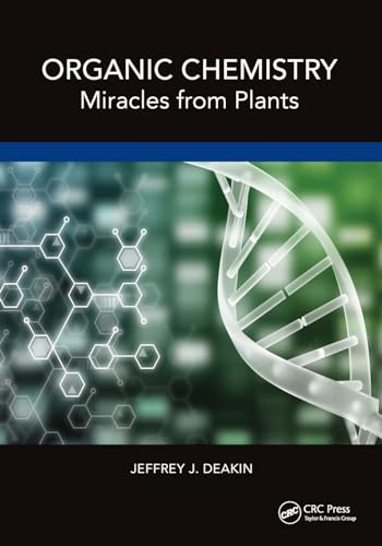 Organic Chemistry: Miracles from Plants