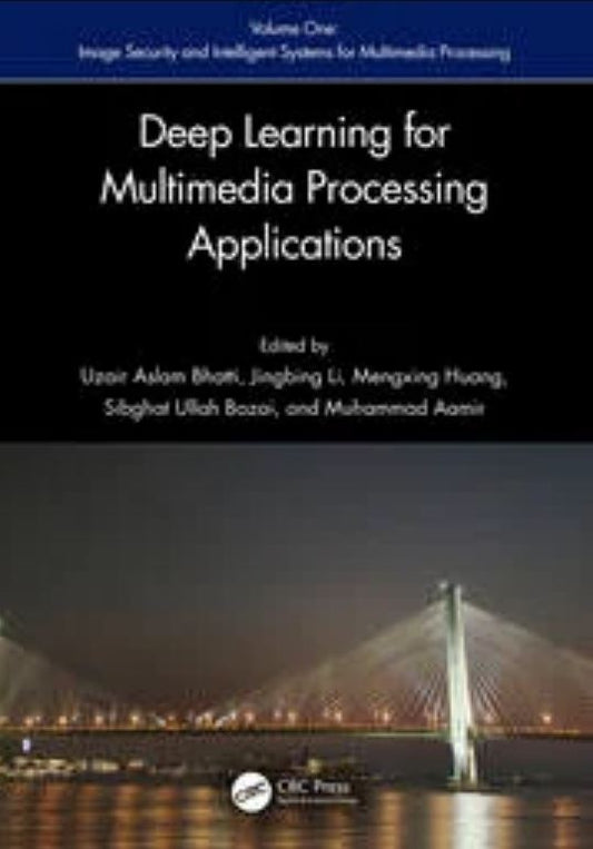 Deep Learning based applications for Multimedia Processing Applications: Volume 1 and 2