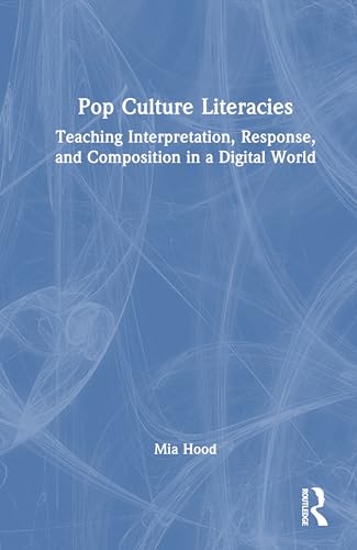 Pop Culture Literacies – Book Cover