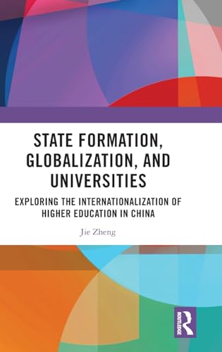State Formation, Globalization, and Universities