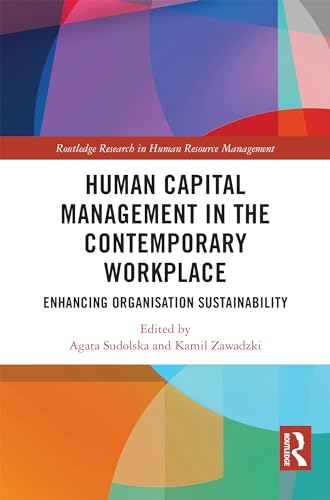 Human Capital Management in the Contemporary Workplace