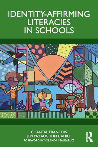 Identity-Affirming Literacies in Schools – Book Cover