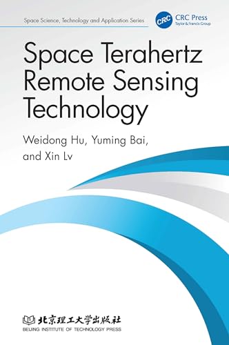 Space Terahertz Remote Sensing Technology