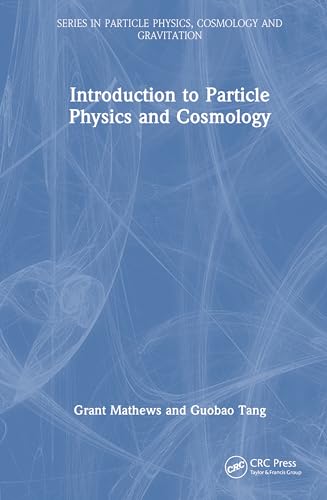 Introduction to Particle Physics and Cosmology – Book Cover