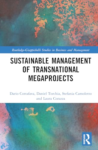 Sustainable Management of Transnational Megaprojects