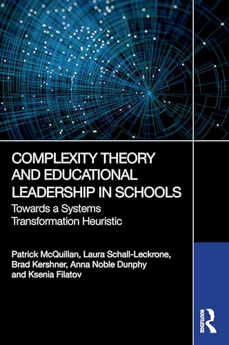 Complexity Theory and Educational Leadership in Schools – Book Cover