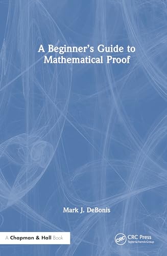 A Beginner’s Guide to Mathematical Proof – Book Cover