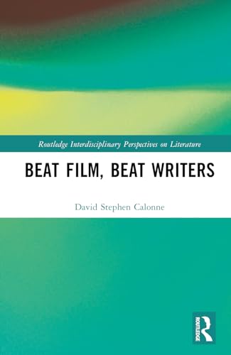 Beat Film, Beat Writers