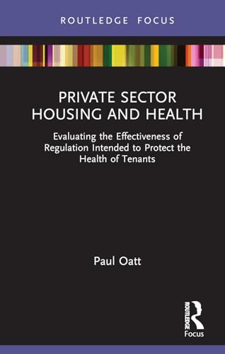 Private Sector Housing and Health