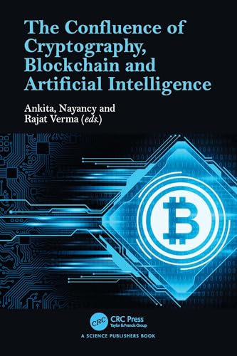 The Confluence of Cryptography, Blockchain and Artificial Intelligence – Book Cover