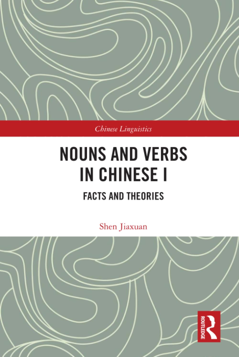 Nouns and Verbs in Chinese