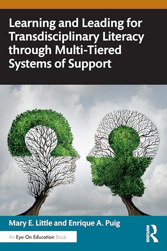 Learning and Leading for Transdisciplinary Literacy through Multi-Tiered Systems of Support – Book Cover