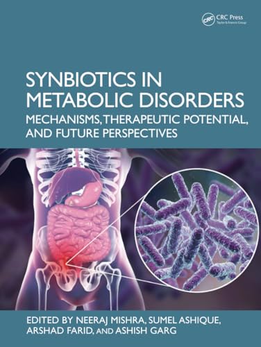 Synbiotics in Metabolic Disorders