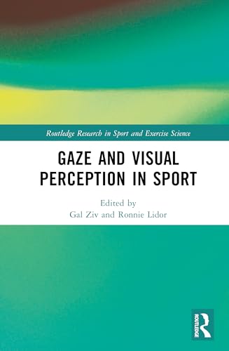 Gaze and Visual Perception in Sport – Book Cover