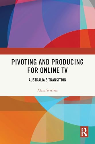 Pivoting and Producing for Online TV – Book Cover
